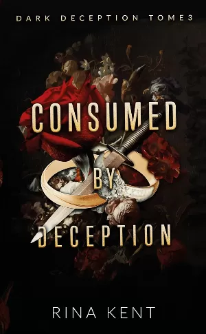 Dark Deception, Tome 3 : Consumed by deception